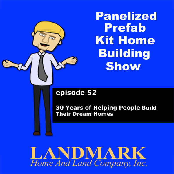30 Years of Helping People Build Their Dream Homes