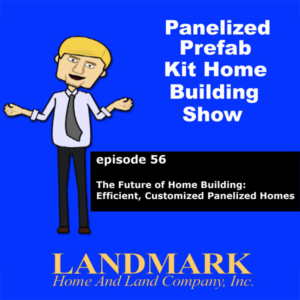 The Future of Home Building: Efficient, Customized Panelized Homes